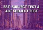 ACT 2 and EST 2 Exams